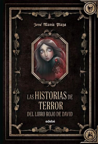 HISTORIAS DE TERROR DEL LIBRO ROJO DE DAVID | 9788468302980 | PLAZA,JOSE MARIA