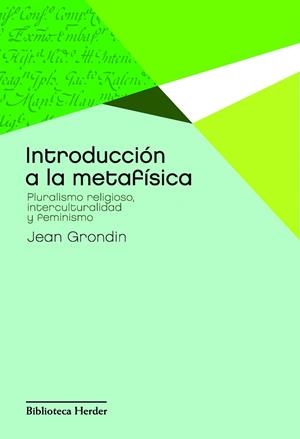 INTRODUCCION A LA METAFISICA | 9788425428418 | GRONDIN,JEAN