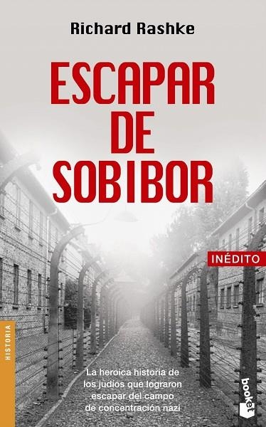 ESCAPAR DE SOBIBOR. INEDITO | 9788408053330 | RASHKE,RICHARD