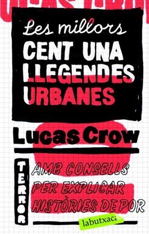 MILLORS CENT UNA LLEGENDES URBANES | 9788496863330 | CROW,LUCAS