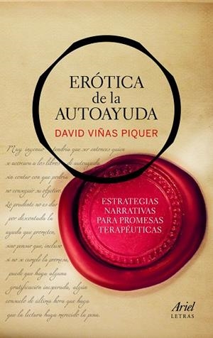 EROTICA DE LA AUTOESTIMA. ESTRATEGIAS NARRATIVAS PARA PROMESAS TERAPEUTICAS | 9788434470453 | VIÑAS PIQUER,DAVID