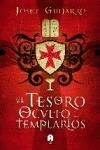 TESORO OCULTO DE LOS TEMPLARIOS | 9788493871819 | GUIJARRO,JOSEP