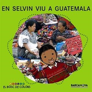 EN SELVIN VIU A GUATEMALA. LLETRA DE PAL I CURSIVA | 9788448924607