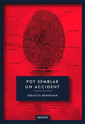 POT SEMBLAR UN ACCIDENT | 9788492874347 | BENNASAR,SEBASTIA