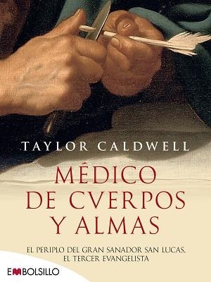 MEDICO DE CUERPOS Y ALMAS | 9788415140610 | CALDWELL,TAYLOR