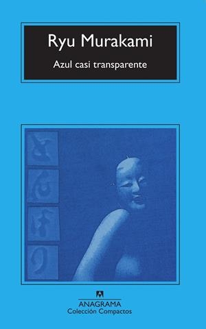 AZUL CASI TRANSPARENTE | 9788433914798 | MURAKAMI,RYU
