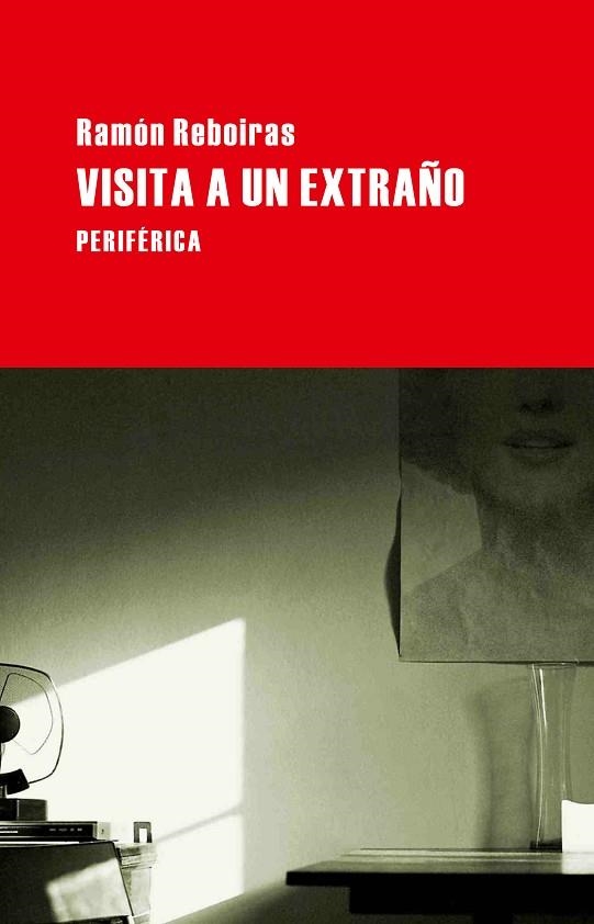 VISITA A UN EXTRAÑO | 9788492865482 | REBOIRAS,RAMON.