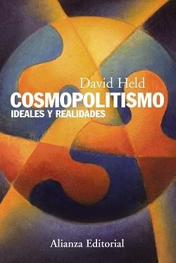 COSMOPOLITISMO. IDEALES Y REALIDADES | 9788420669632 | HELD,DAVID
