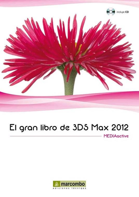 GRAN LIBRO DE 3DS MAX 2012 | 9788426717894 | MEDIAACTIVE