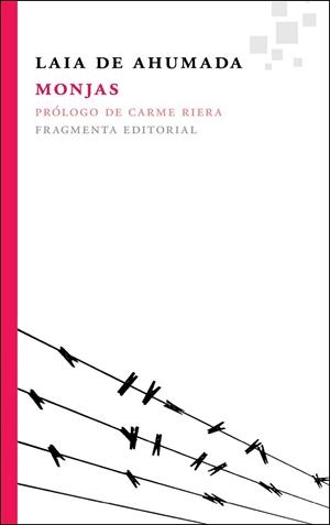 MONJAS | 9788492416486 | AHUMADA,LAIA DE