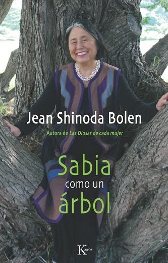 SABIA COMO UN ARBOL | 9788499881324 | SHINODA BOLEN,JEAN