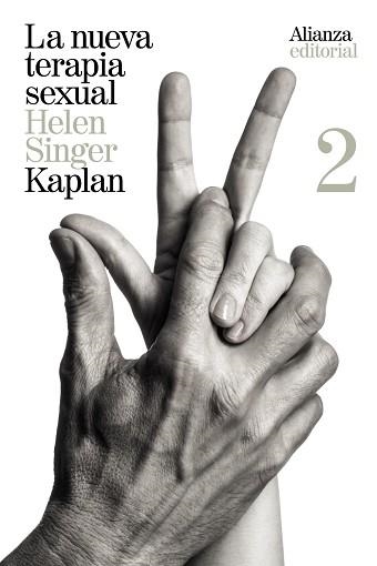 NUEVA TERAPIA SEXUAL 2. TRATAMIENTO ACTIVO DE LAS DISFUNCIONES SEXUALES | 9788420687452 | SINGER KAPLAN,HELEN