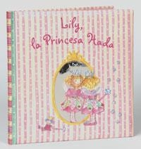 LILY, LA PRINCESA HADA | 9788421695388