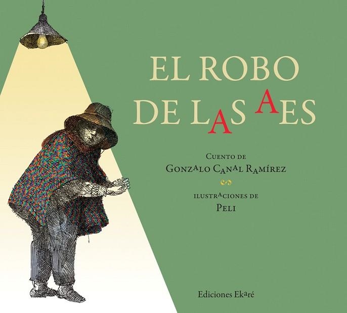 ROBO DE LAS AES | 9788493842970 | CANAL RAMIREZ,GONZALO