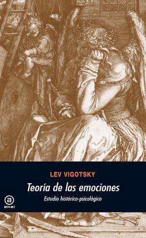TEORIA DE LAS EMOCIONES ESTUDIO HISTORICO-PSICOLOGICO | 9788446012993 | VIGOTSKY,LEV