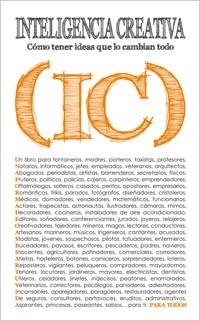 INTELIGENCIA CREATIVA. COMO TENER IDEAS QUE LO CAMBIAN TODO | 9788441430952 | CAMACHO,JAVIER