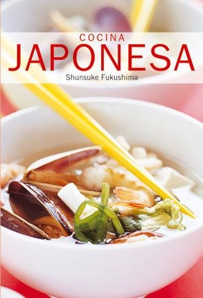 COCINA JAPONESA | 9788445907825 | FUKUSHIMA,SHUNSUKE