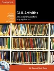 CLIL ACTIVITIES. A RESOURCE FOR SUBJECT AND LANGUAGE TEACHERS | 9780521149846 | DALE,LIZ TANNER,ROSIE