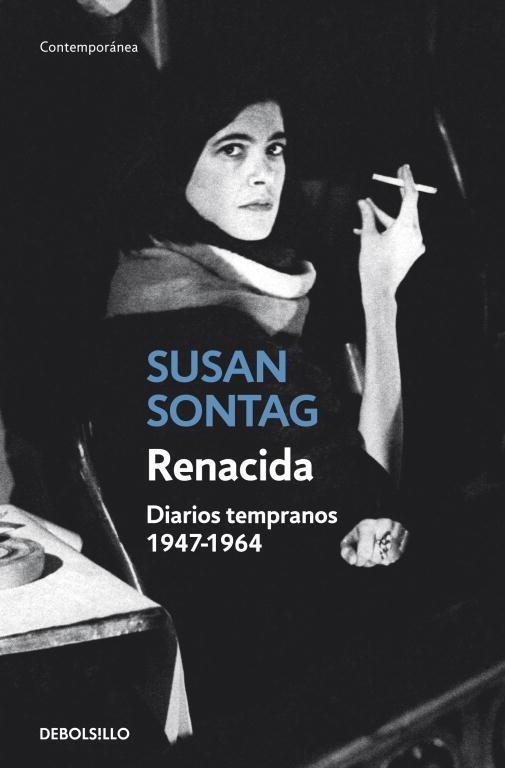 RENACIDA. DIARIOS TEMPRANOS 1947-1964 | 9788499894843 | SONTAG,SUSAN