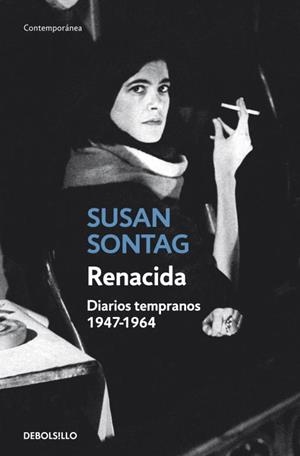 RENACIDA. DIARIOS TEMPRANOS 1947-1964 | 9788499894843 | SONTAG,SUSAN