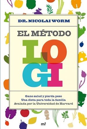 METODO LOGI. DIETA PARA TODA LA FAMILIA | 9788427029378 | WORM,NICOLAI