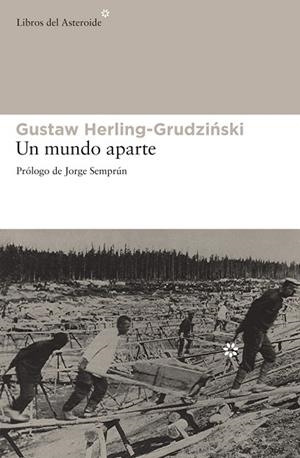 UN MUNDO APARTE | 9788492663330 | HERLING-GRUDZINSKI,GUSTAW