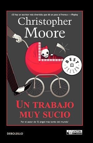 UN TRABAJO MUY SUCIO | 9788498007121 | MOORE,CHRISTOPHER