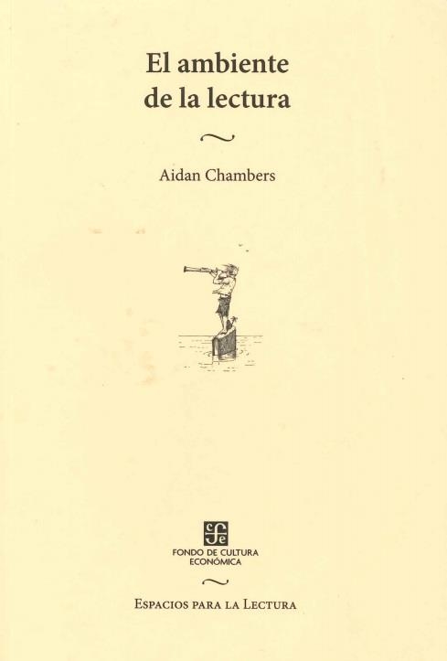 AMBIENTE DE LA LECTURA | 9789681684556 | CHAMBERS,AIDAN