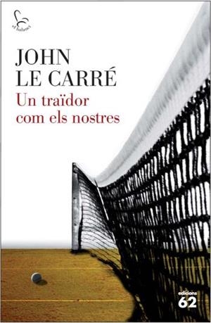 UN TRAIDOR COM ELS NOSTRES | 9788429767117 | LE CARRE,JOHN