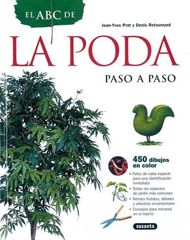 ABC DE LA PODA PASO A PASO | 9788430534661 | PRAT,JEAN-YVES RETOURNARD,DENIS