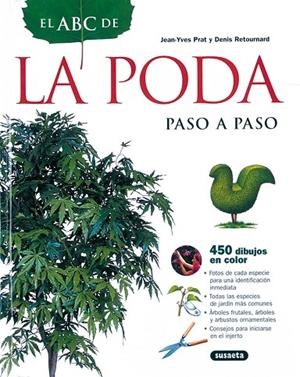 ABC DE LA PODA PASO A PASO | 9788430534661 | PRAT,JEAN-YVES RETOURNARD,DENIS