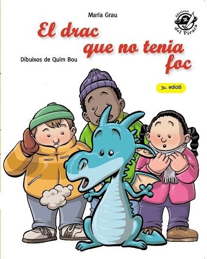 DRAC QUE NO TENIA FOC | 9788496569935 | GRAU,MARIA BOU,QUIM