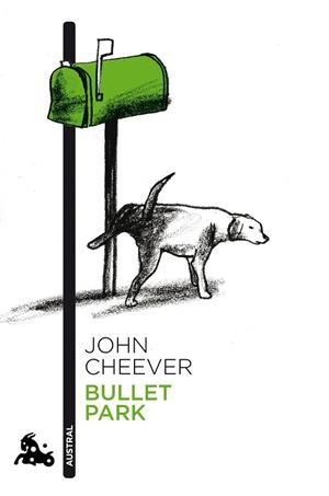 BULLET PARK | 9788496580732 | CHEEVER,JOHN