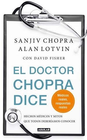 DOCTOR CHOPRA DICE | 9788403102040 | FISHER,DAVID CHOPRA,SANJIV LOTVIN,ALAN