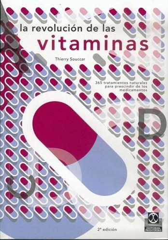 REVOLUCION DE LAS VITAMINAS | 9788480193191 | SOUCCAR,THIERRY