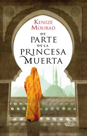 DE PARTE DE LA PRINCESA MUERTA | 9788467035513 | MOURAD,KENIZE