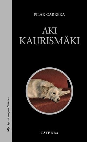 AKI KAURISMAKI | 9788437629810 | CARRERA,PILAR
