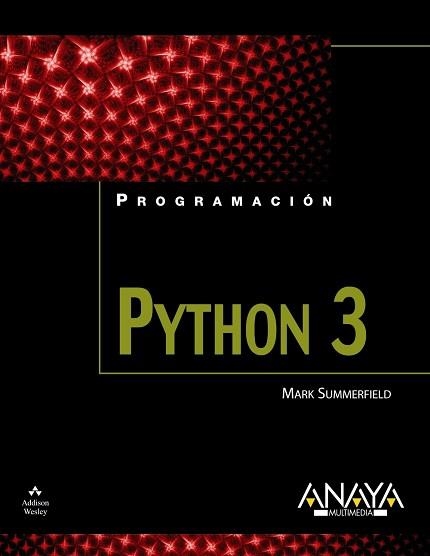 PYTHON 3 | 9788441526136 | SUMMERFIELD,MARK
