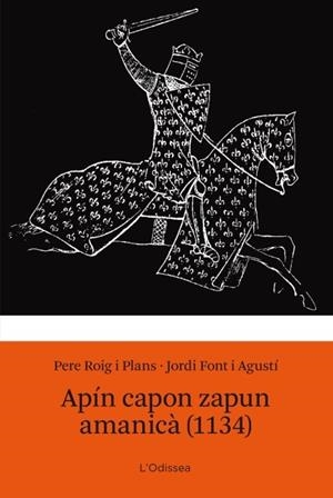 APIN CAPON ZAPUN AMANICA (1134) | 9788499328584 | FONT I AGUSTI,JORDI ROIG I PLANS,PERE