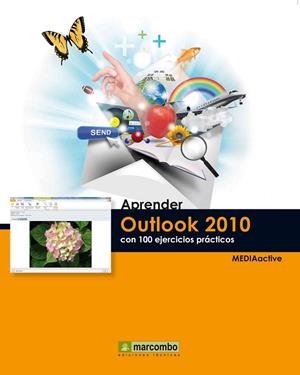 OUTLOOK 2010 CON 100 EJERCICIOS PRACTICOS | 9788426717757 | MEDIAACTIVE
