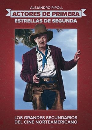 ACTORES DE PRIMERA ESTRELLAS DE SEGUNDA | 9788415405016 | HERRAIZ,ALEJANDRO