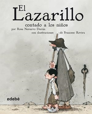 LAZARILLO CONTADO A LOS NIÑOS | 9788423678891 | NAVARRO DURAN,ROSA