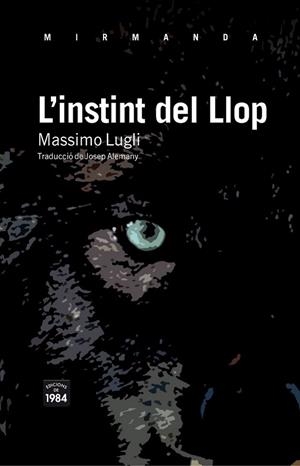 INSTINT DEL LLOP | 9788492440818 | LUGLI,MASSIMO
