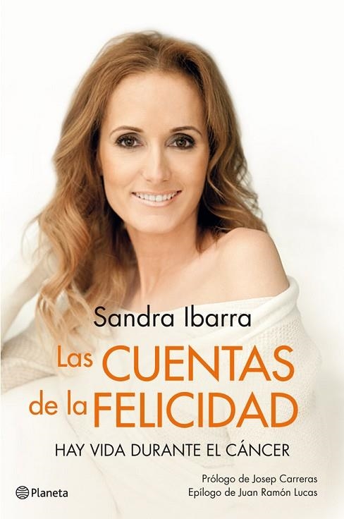 CUENTAS DE LA FELICIDAD. HAY VIDA DURANTE EL CANCER | 9788408006473 | IBARRA,SANDRA