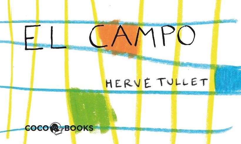 CAMPO | 9788493962180 | TULLET,HERVE