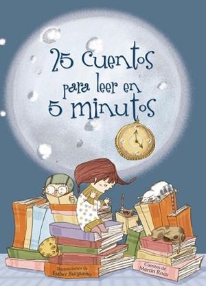 25 CUENTOS PARA LEER EN 5 MINUTOS | 9788448831318