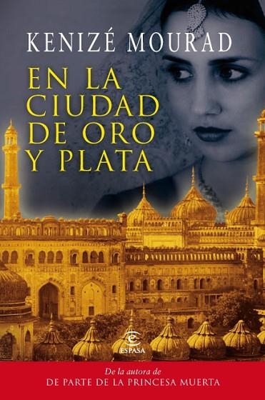 EN LA CIUDAD DE ORO Y PLATA | 9788467035476 | MOURAD,KENIZE