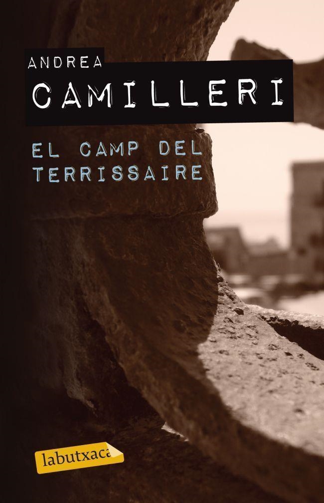 CAMP DEL TERRISSAIRE | 9788499304755 | CAMILLERI,ANDREA