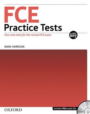 FCE PRACTICE TESTS WITH KEY + AUDIO CD´S | 9780194568753 | HARRISON,MARK