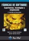 FABRICAS DE SOFTWARE: EXPERIENCIAS, TECNOLOGIAS Y ORGANIZACION | 9788478979608 | PIATTINI VELTHUIS,MARIO GARZAS PARRA,JAVIER